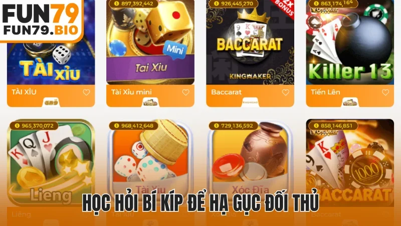 Học hỏi bí kíp để hạ gục đối thủ