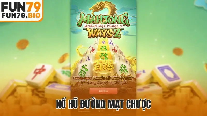 Nổ Hũ Đường Mạt Chược